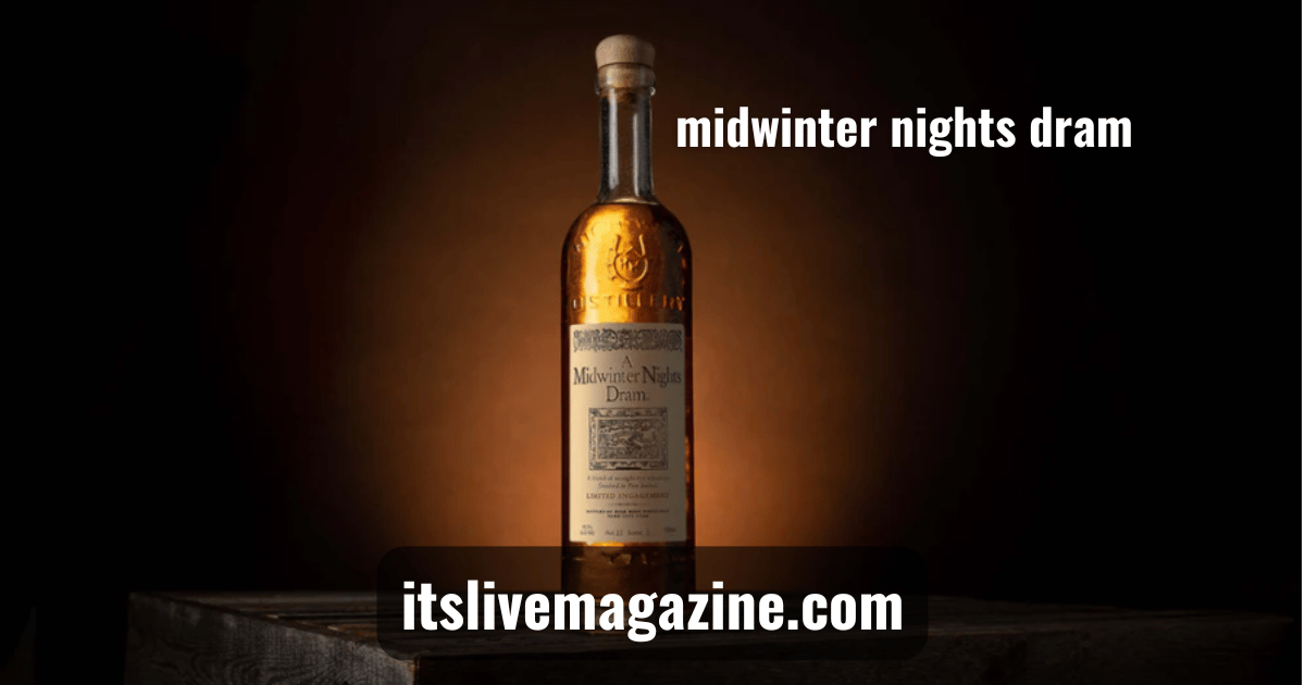 Midwinter Nights Dram