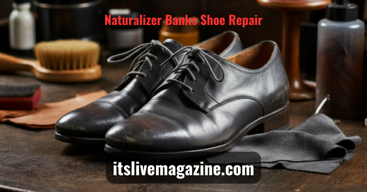 Naturalizer Banks Shoe Repair